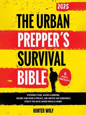 cover image of The Urban Prepper's Survival Bible